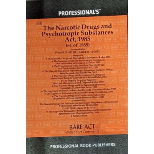 Professional Book Publisher's The Narcotic Drugs & Psychotropic Substances Act, 1985 Bare Act 2024